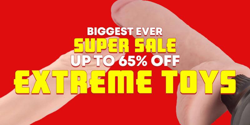 Promotional graphic with a bright red background, large yellow and white text reading 'BIGGEST EVER SUPER SALE UP TO 65% OFF EXTREME TOYS,' and a close-up of a hand holding a small black object at the lower right.