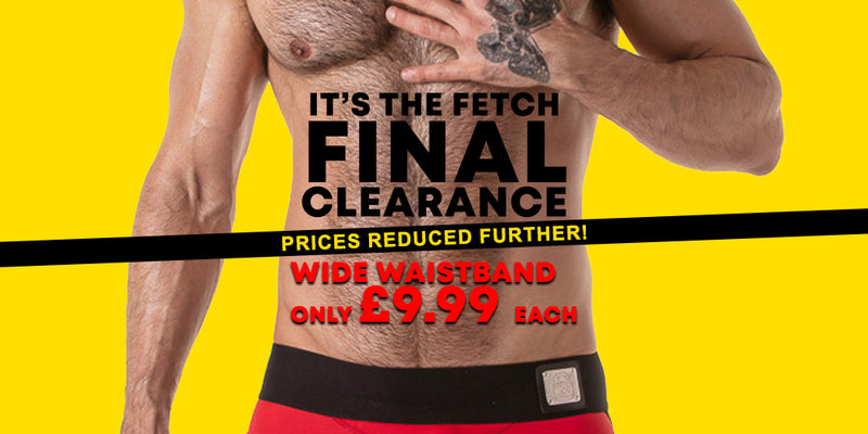 A cropped male torso wearing a wide waistband belt, set against a bright yellow background with promotional text reading 'IT'S THE FETCH FINAL CLEARANCE' and 'WIDE WAISTBAND ONLY £9.99 EACH'.