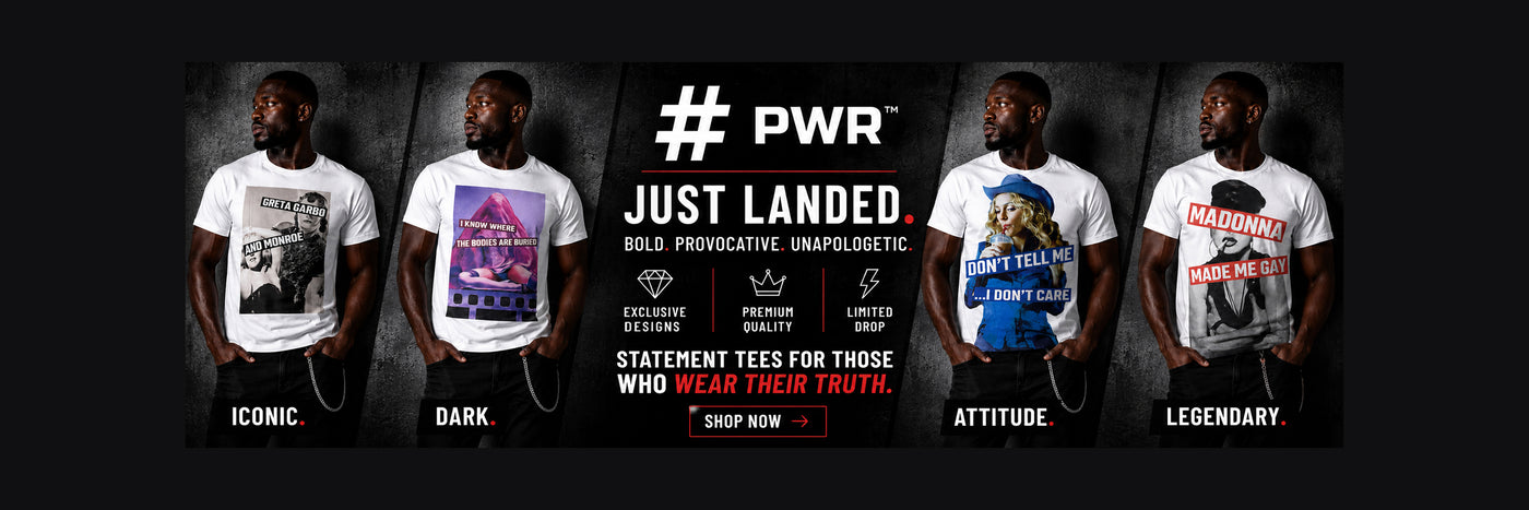 A promotional banner for PWR brand t-shirts showing four male models wearing different graphic tee designs against a dark background. The center features the text '# PWR JUST LANDED' with icons for 'Bold Provocative Unapologetic', 'Starchem Tees for Those Who Wear Their Truth', 'Custom Print', and 'Shop Now'.