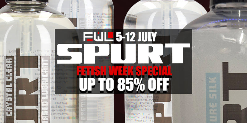 Spurt up to 85% off - Fetish Week London