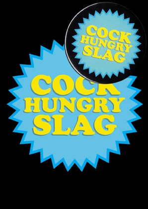 Cock Hungry Slag (B10) Birthday Card