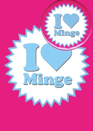 I Love Minge (B20) Birthday Card