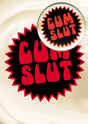 Cum Slut (B38) Birthday Card