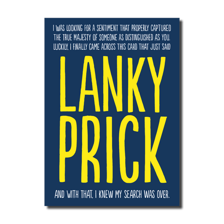 Lanky Prick (HON385) Birthday Card